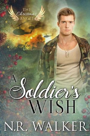 [The Christmas Angel 05] • A Soldier's Wish (The Christmas Angel Book 5)